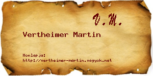 Vertheimer Martin névjegykártya